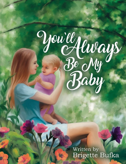 You'll Always Be My Baby - Paperback by Books by splitShops