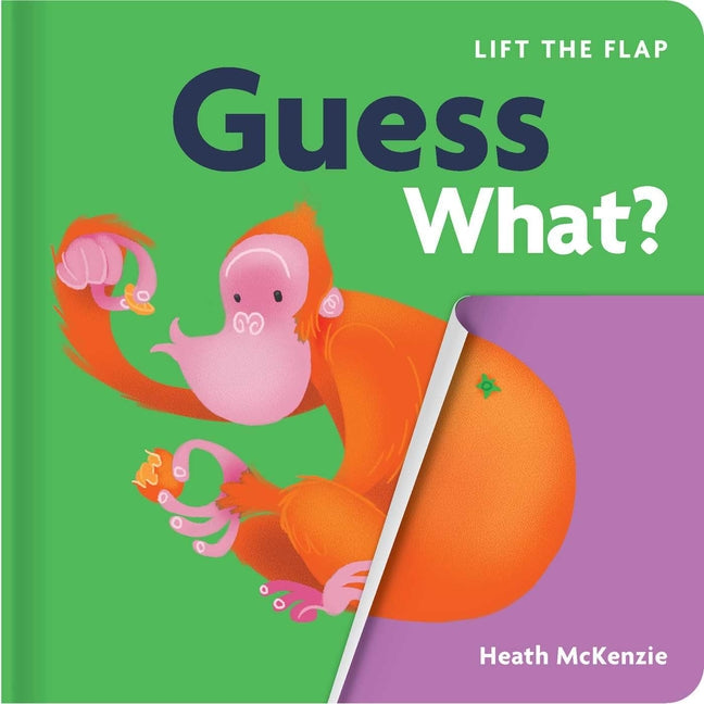 Guess What?: Lift-The-Flap Book: Lift-The-Flap Board Book - Board Book by Books by splitShops