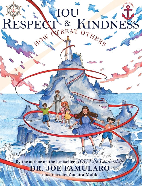 IOU Respect & Kindness: How I Treat Others - Hardcover by Books by splitShops