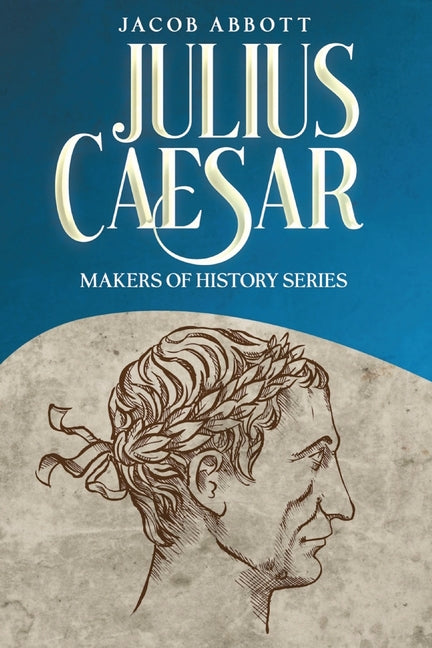 Julius Caesar: Makers of History Series - Paperback by Books by splitShops