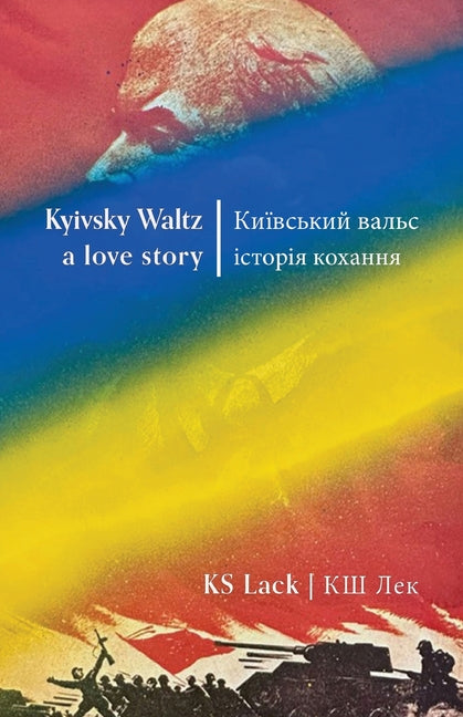 Kyivsky Waltz a love story - Paperback by Books by splitShops