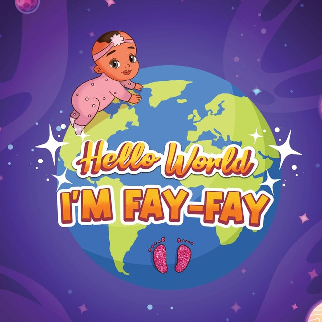 Hello World I'm Fay-Fay - Paperback by Books by splitShops