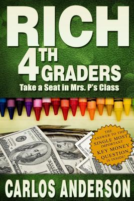 Rich 4th Graders - Paperback by Books by splitShops