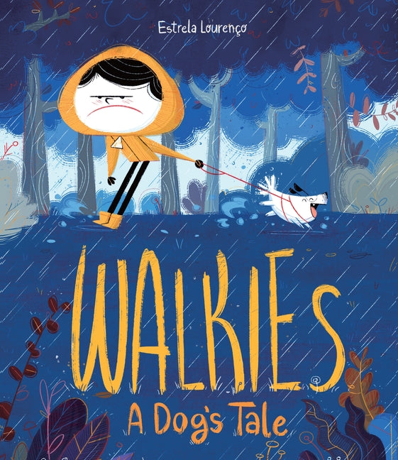 Walkies: A Dog's Tale - Hardcover by Books by splitShops