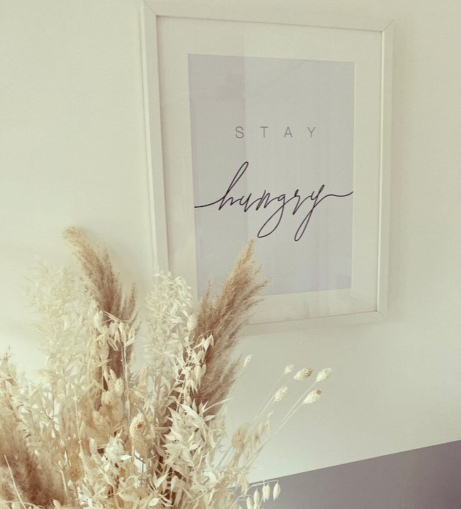 Stay Hungry Kitchen Simple Wall Decor Print by WinsterCreations™ Official Store