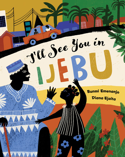 I'll See You in Ijebu - Hardcover by Books by splitShops