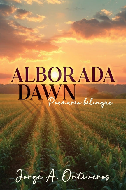 Alborada - Dawn Poemario Bilingüe - Paperback by Books by splitShops