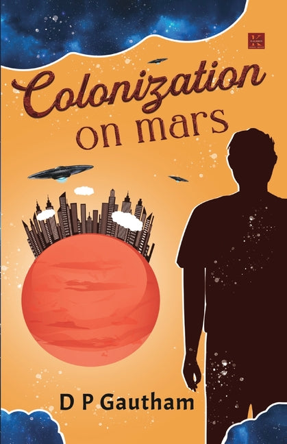 Colonization on Mars - Paperback by Books by splitShops