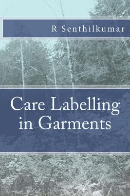 Care Labelling in Garments - Paperback by Books by splitShops