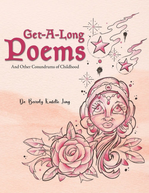 Get-Along Poems: And Other Conundrums of Childhood - Paperback by Books by splitShops