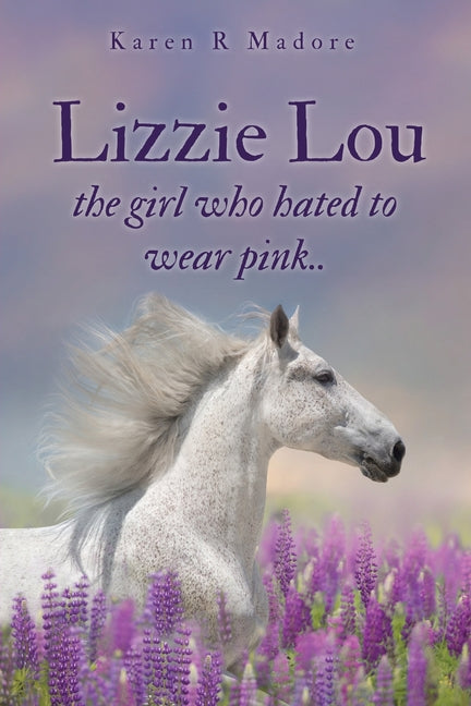 Lizzie Lou the girl who hated to wear pink.. - Paperback by Books by splitShops