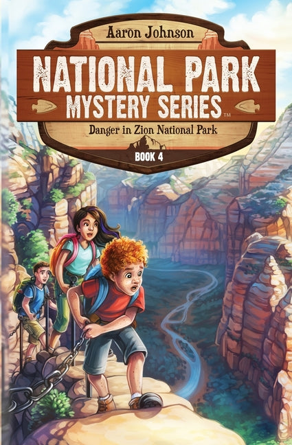 Danger in Zion National Park: A Mystery Adventure in the National Parks - Paperback by Books by splitShops