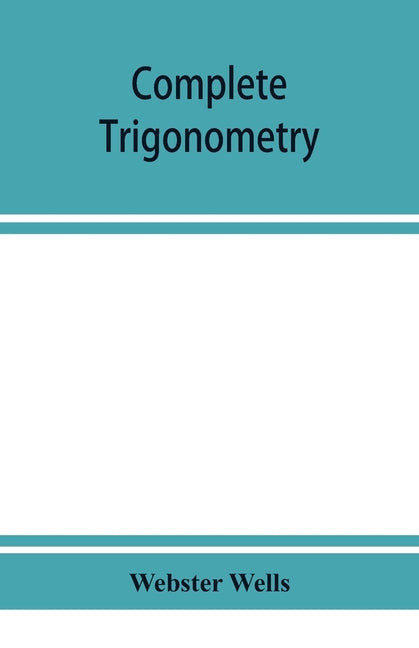 Complete trigonometry - Paperback by Books by splitShops