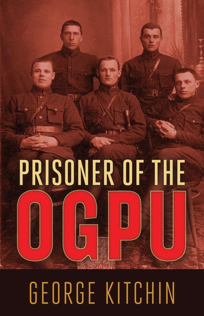 Prisoner of the OGPU - Paperback by Books by splitShops