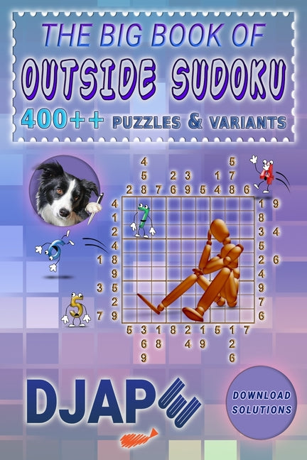 The Big Book of Outside Sudoku: 400++ Puzzles & Variants - Paperback by Books by splitShops