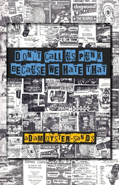 don't call us punk because we hate that - Paperback by Books by splitShops