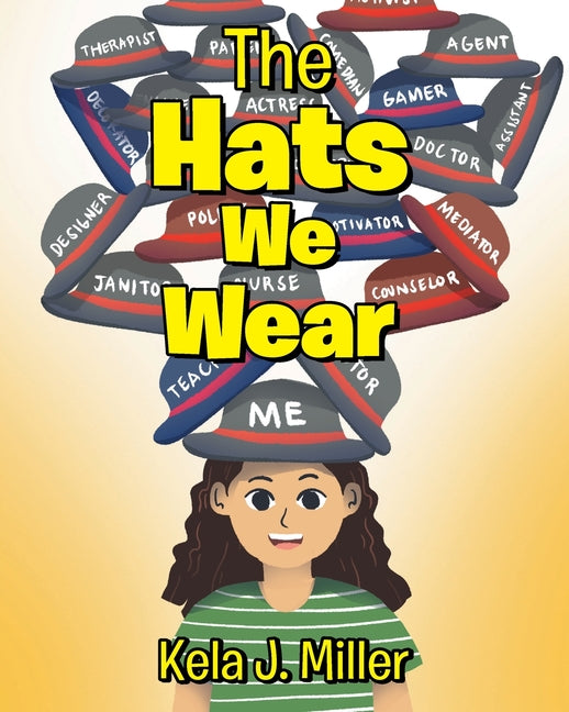 The Hats We Wear - Paperback by Books by splitShops