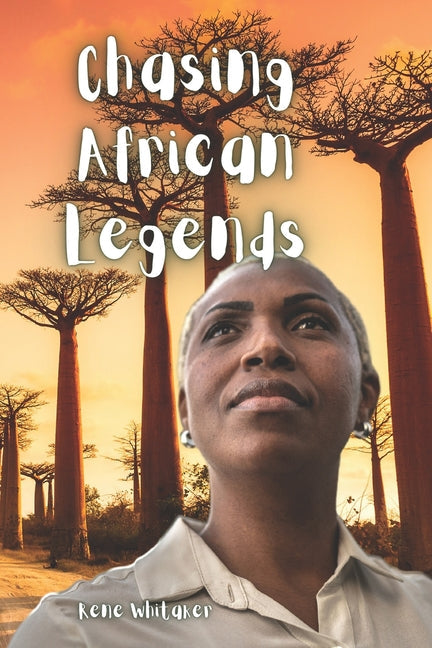 Chasing African Legends - Paperback by Books by splitShops