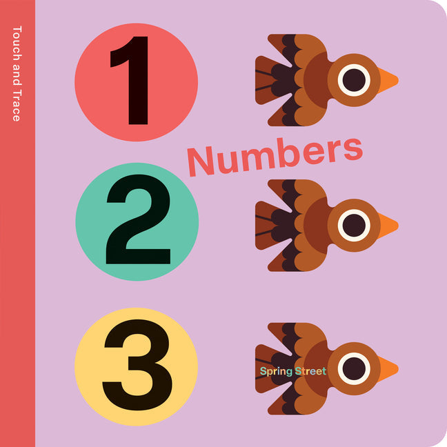 Spring Street Touch and Trace: Numbers - Board Book by Books by splitShops