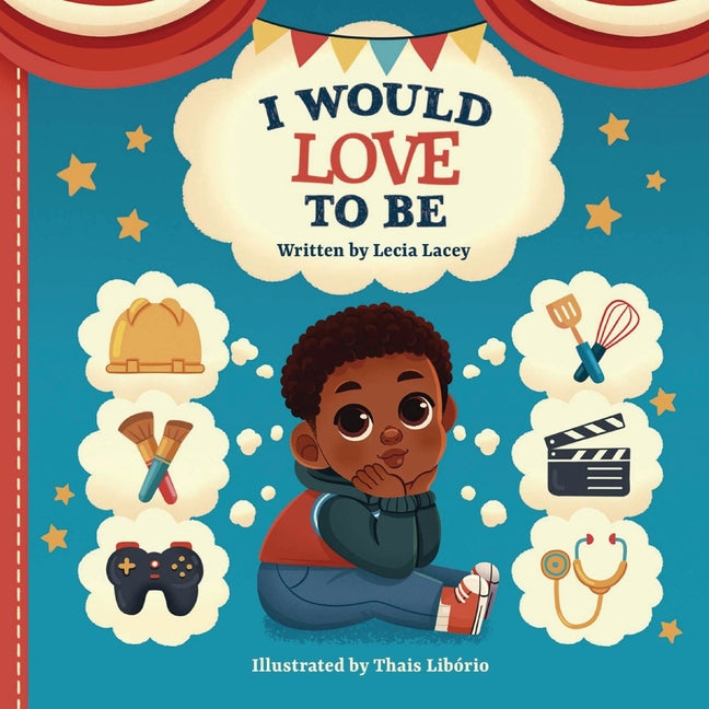 I Would Love To Be - Paperback by Books by splitShops