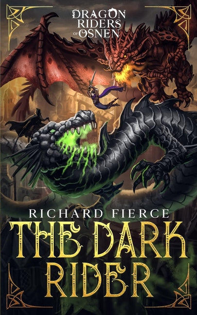 The Dark Rider: Dragon Riders of Osnen Book 10 - Paperback by Books by splitShops