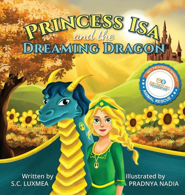 Princess Isa and the Dreaming Dragon - Hardcover by Books by splitShops