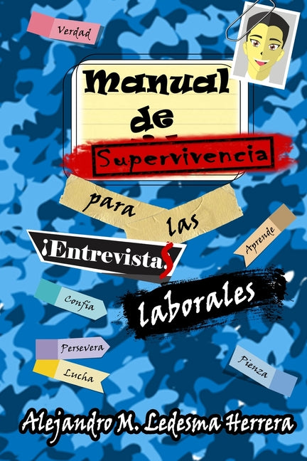 Manual de supervivencia para las entrevistas laborales - Paperback by Books by splitShops