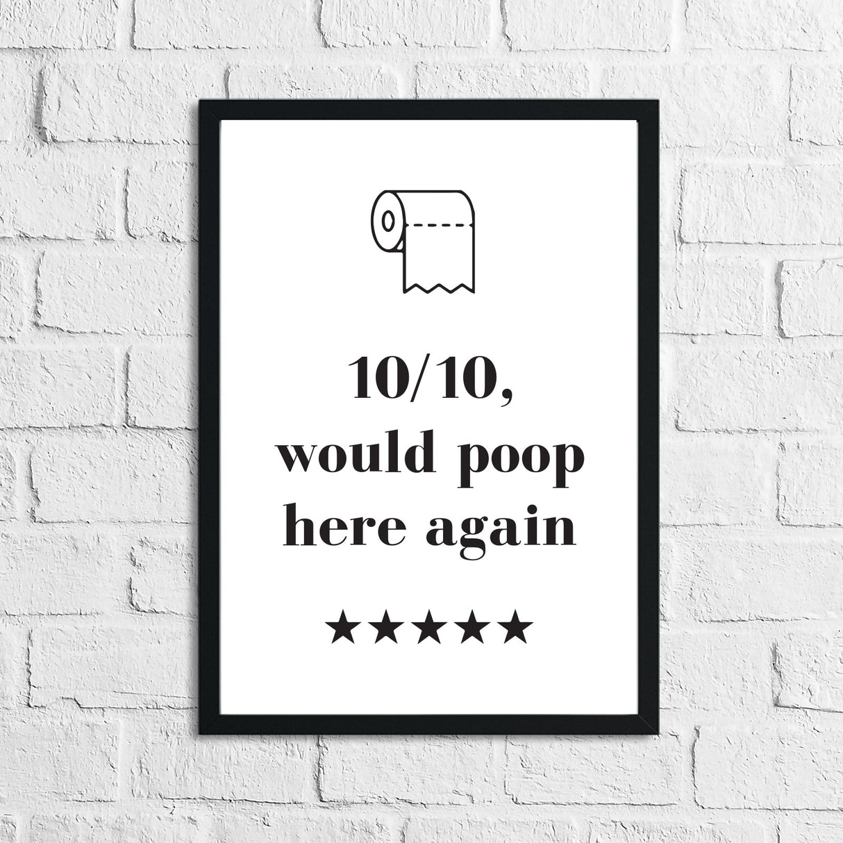 10/10 Would Poop Here Again Funny Bathroom Wall Decor Print by WinsterCreations™ Official Store