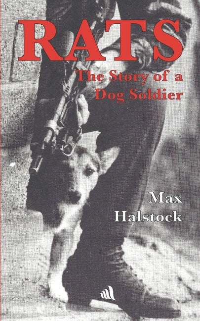 Rats: The Story of a Dog Soldier - Paperback by Books by splitShops