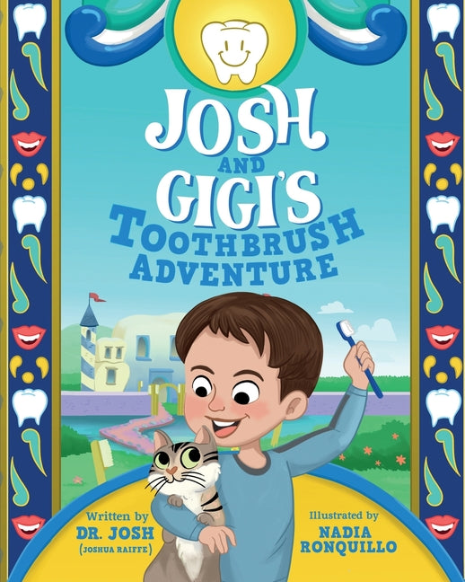 Josh And Gigi's Toothbrush Adventure - Paperback by Books by splitShops