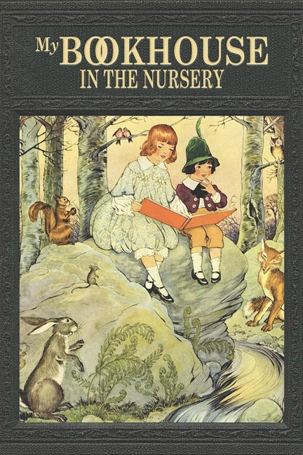 My Book House: In the Nursery - Paperback by Books by splitShops