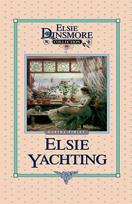 Elsie Yachting with the Raymonds, Book 16 - Hardcover by Books by splitShops