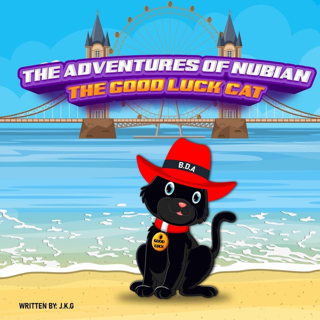 The Adventures Of Nubian The Good Luck Cat - Paperback by Books by splitShops