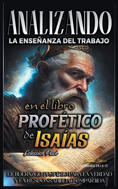 Analizando la Enseñanza del Trabajo en el Libro Profético de Isaías - Paperback by Books by splitShops