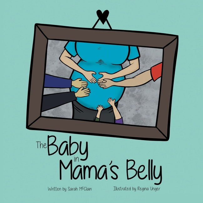 The Baby in Mama's Belly - Paperback by Books by splitShops