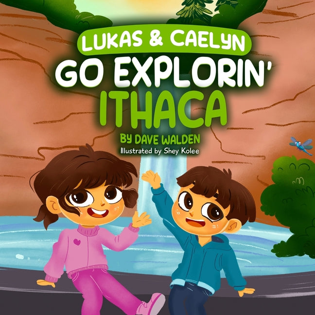 Lukas & Caelyn Go Explorin' Ithaca - Paperback by Books by splitShops