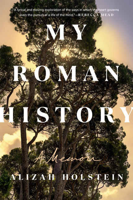 My Roman History: A Memoir - Hardcover by Books by splitShops