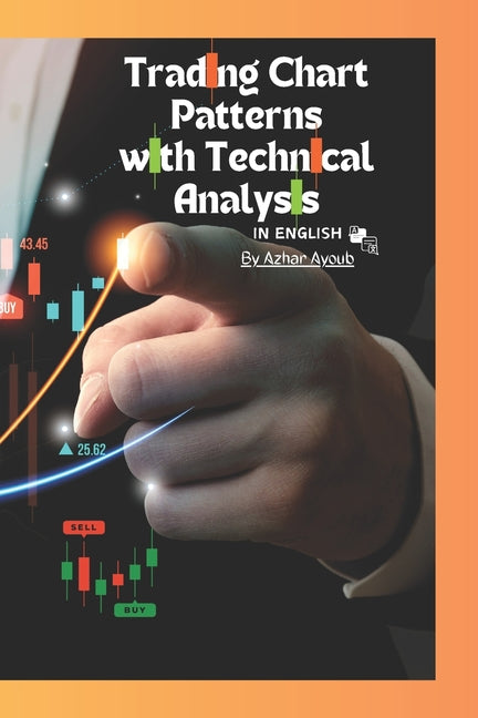 Trading Chart Patterns BookDay Trading Chart PatternsTrading chart patterns In English Version: Diffrent Trading Chart Patterns How to trade Chart Pat - Paperback by Books by splitShops