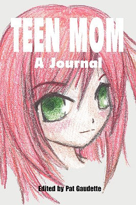 Teen Mom: A Journal - Paperback by Books by splitShops