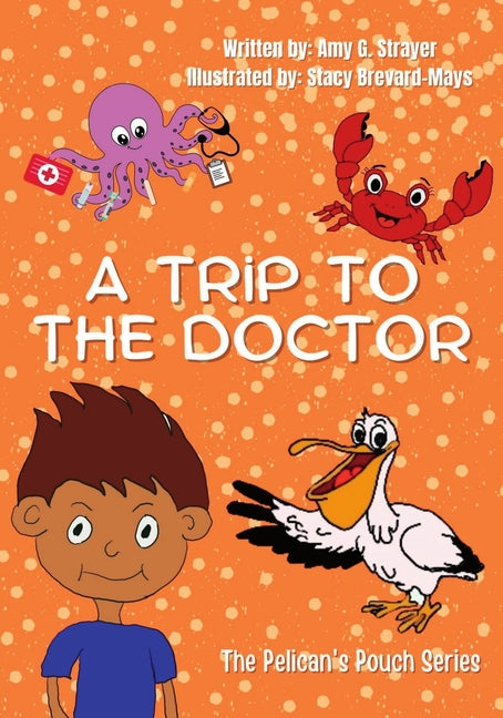 A Trip to the Doctor - Paperback by Books by splitShops