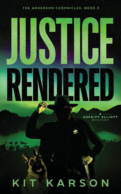 Justice Rendered: A Sheriff Elliot Mystery - Paperback by Books by splitShops