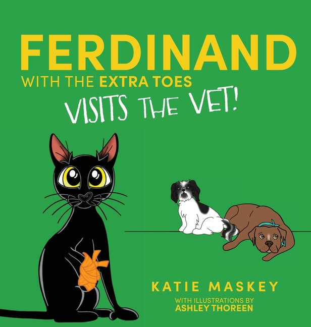 Ferdinand with the Extra Toes Visits the Vet - Hardcover by Books by splitShops