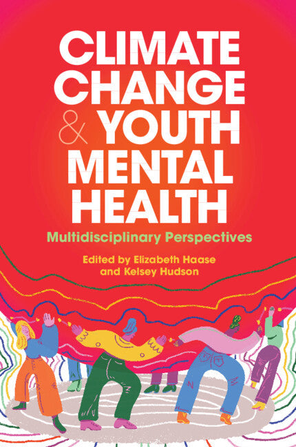 Climate Change and Youth Mental Health: Multidisciplinary Perspectives - Paperback by Books by splitShops