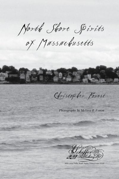 North Shore Spirits of Massachusetts by Schiffer Publishing