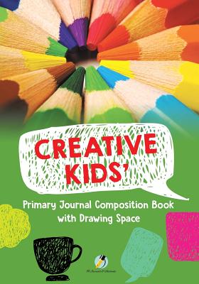 Creative Kids' Primary Journal Composition Book with Drawing Space - Paperback by Books by splitShops