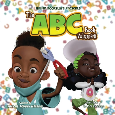 Nubian Bookstore Presents The ABC Book Volume II - Paperback by Books by splitShops