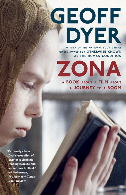 Zona: A Book About a Film About a Journey to a Room - Paperback by Books by splitShops