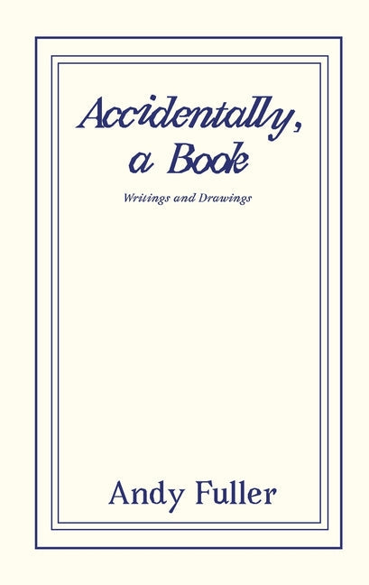 Accidentally, a Book - Paperback by Books by splitShops