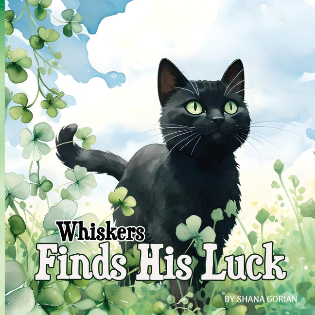 Whiskers Finds His Luck: A St. Patrick's Day story - Paperback by Books by splitShops