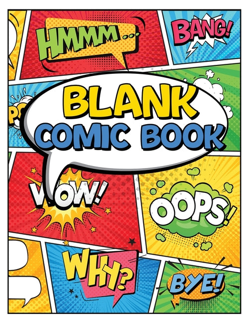 Blank Comic Book Panels: Draw Your own Comics And Create The Best Stories - Comic Panels And Templates For Drawing - Paperback by Books by splitShops